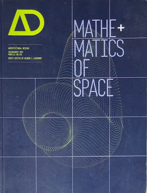 Item #014808 Architectural Design: Mathematics of Space. GEORGE LEGENDRE.