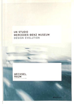 Item #014871 Mercedes-Benz Museum: Design Evolution. UN STUDIO