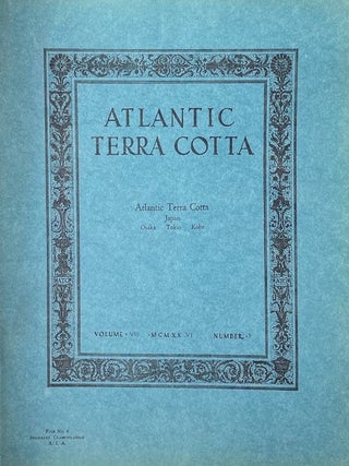 Item #014932 Atlantic Terra Cotta: Printed Monthly for Architects February, 1926. Atlantic Terra...