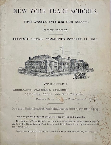 Item #014937 Eleventh Season Commences October 14, 1891. NEW YORK TRADE SCHOOLS.
