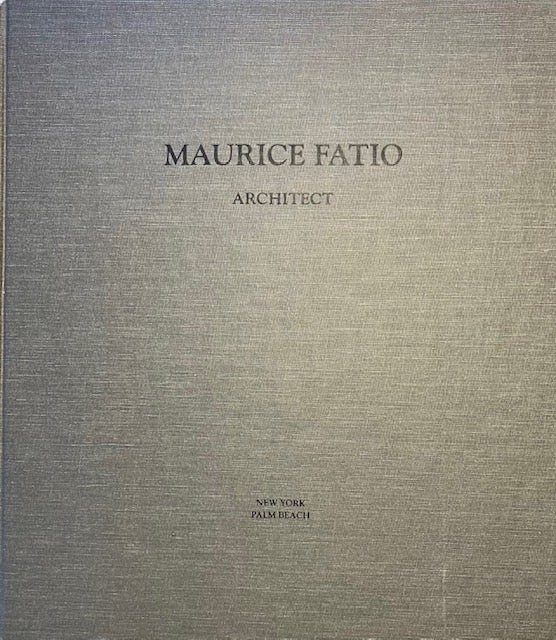 Item #014944 Maurice Fatio: Architect. ALEXANDRA FATIO.