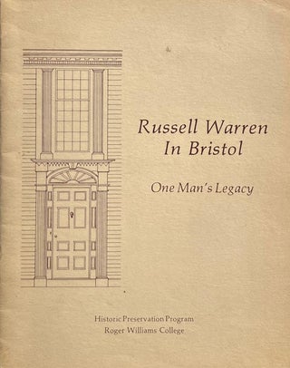 Item #014946 Russell Warren in Bristol: One Man's Legacy. KEVIN E. JORDAN