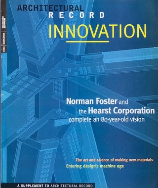Item #014982 Innovation: A Supplement to Architectural Record, Norman Foster and the Hearst...