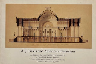 Item #014992 A. J. Davis and American Classicism. JANE B. DAVIES