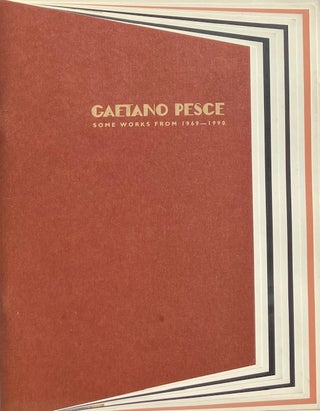 Item #015017 Gaetano Pesce: Some Works from 1969-1990. GAETANO PESCE