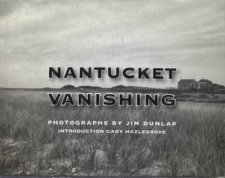 Item #015049 Nantucket Vanishing. JIM DUNLAP