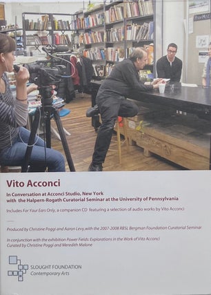Item #015200 In Conversation at Acconci Studio, New York, with the Halpern-Rogath Curatorial...