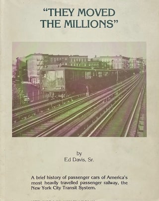 Item #015253 They Moved the Millions. ED DAVIS, SR