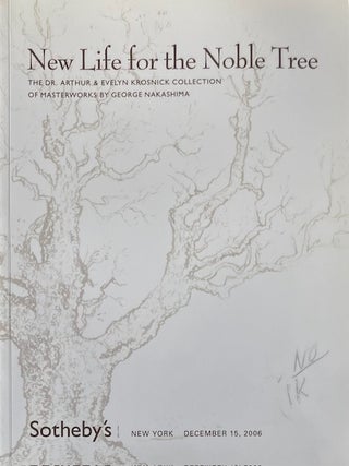 New Life for the Noble Tree: The Dr. Arthur & Evelyn Krosnick Collection of Masterworks By. SOTHEBY'S / NAKASHIMA.