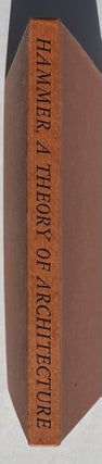 Item #015385 A Theory of Architecture: The Second Chapter from "A Platonic Dialogue"....