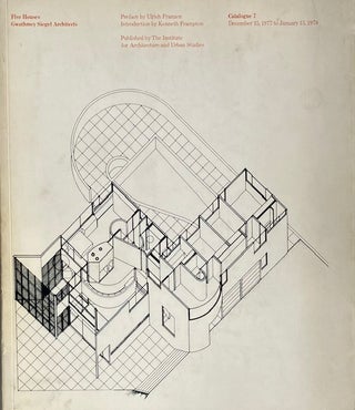 Item #015396 Five Houses Gwathmey Siegel Architects. KENNETH FRAMPTON, Gwathmey Siegel