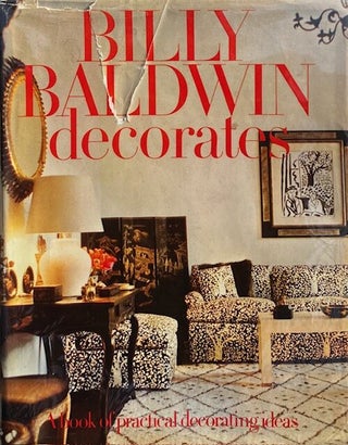 Item #015432 Billy Baldwin Decorates. BILLY BALDWIN