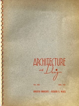 Architecture and Design: This Issue Devoted to the Work of Innocenti & Webel, Landscape. UMBERTO INNOCENTI, RICHARD K.