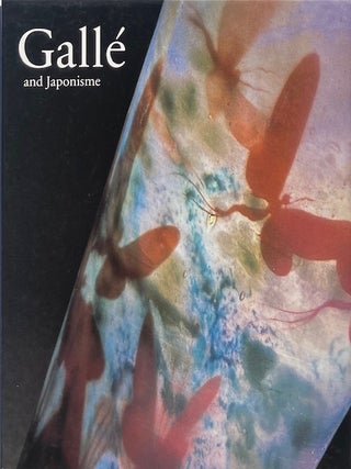 Item #015518 Galle and Japonisme. TSUCHIDA RURIKO