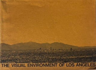 Item #015703 The Visual Environment of Los Angeles. CALVIN S. HAMILTON