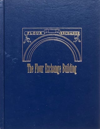 Item #015728 The Flour Exchange Building. LONG, KEES
