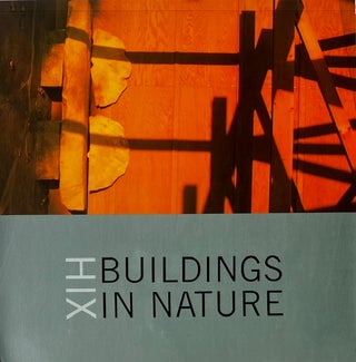 Item #015768 Hix: Buildings in Nature. JOHN HIX